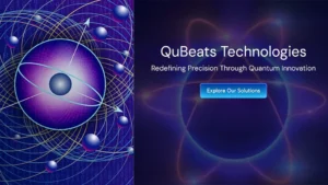 QuBeats bags Rs 25 crore grant to build quantum navigation for Indian Navy